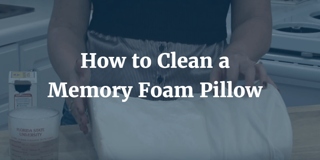 How to Clean a Memory Foam Pillow? Update 09 / 2024