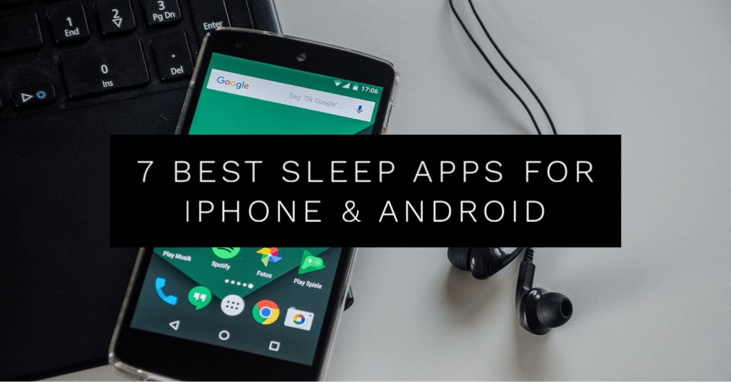 7 Best Free Sleep Apps for iPhone & Android - DigitalAdBlog