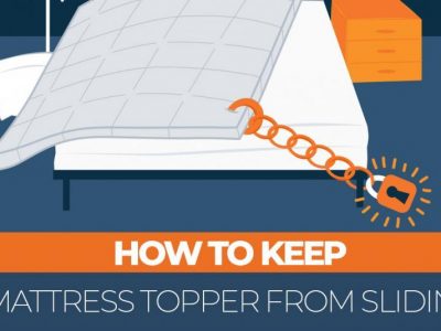 Why Do Mattress Toppers Slide? How To Keep Mattress Topper From Sliding?